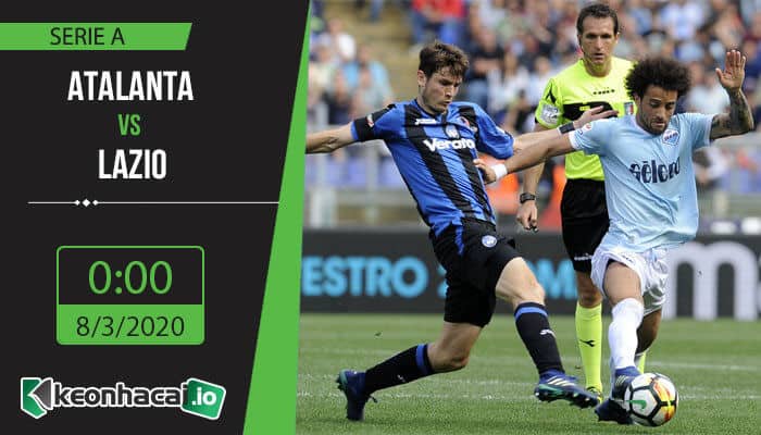 soi-keo-atalanta-vs-lazio-0h-ngay-8-3-2020