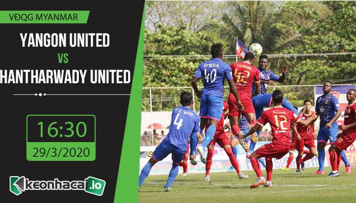 soi-keo-yangon-united-vs-hantharwady-united-16h30ngay-29-3-2020-1