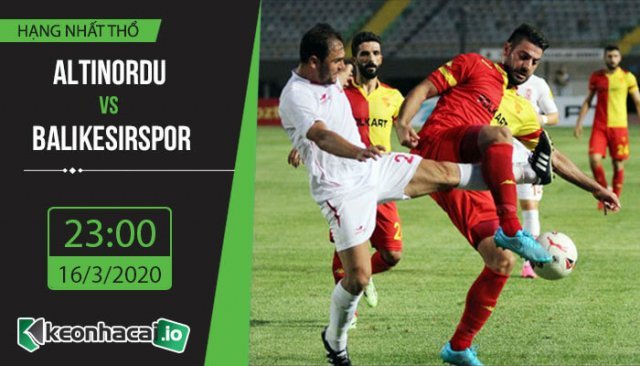 soi-keo-altinordu-vs-balikesirspor-23h-ngay-16-3-2020