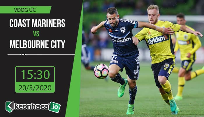 soi-keo-central-coast-mariners-vs-melbourne-city-15h30-ngay-20-3-2020