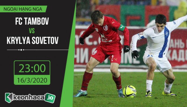 soi-keo-fc-tambov-vs-krylya-sovetov-samara-23h30-ngay-16-3-2020