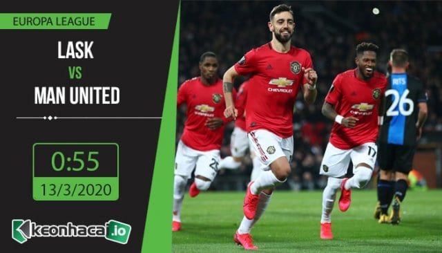 soi-keo-lask-vs-manchester-united-0h55-ngay-13-3-2020