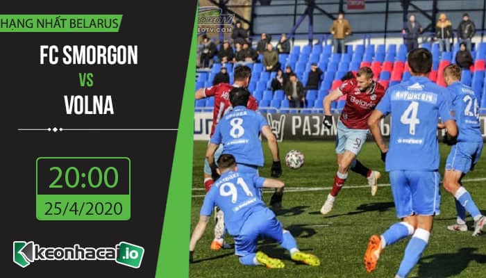 soi-keo-fc-smorgon-vs-volna-20h-ngay-25-4-2020