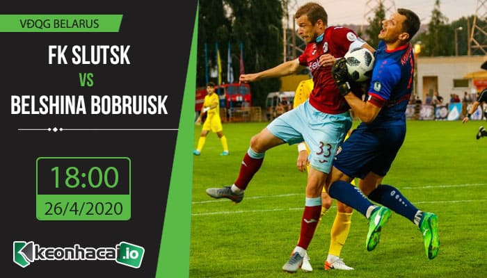 soi-keo-fk-slutsk-vs-belshina-bobruisk-18h-ngay-26-4-2020