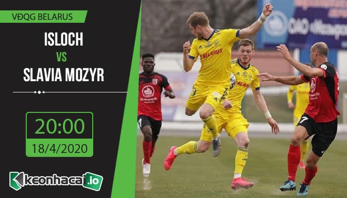 soi-keo-isloch-vs-slavia-mozyr-20h-ngay-18-4-2020-1