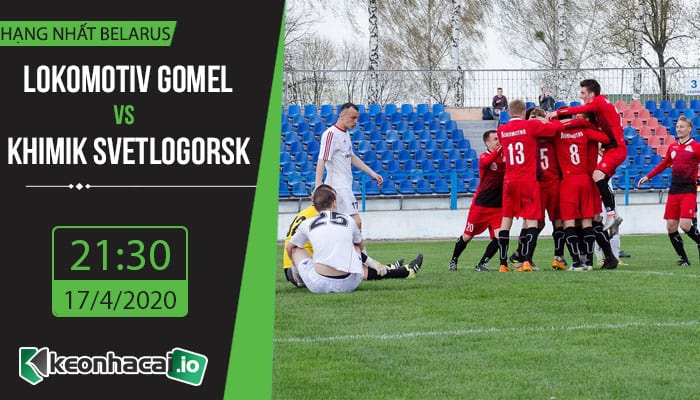 soi-keo-lokomotiv-gomel-vs-khimik-svetlogorsk-21h30-ngay-17-4-2020