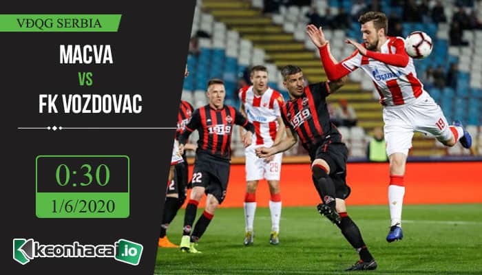 soi-keo-macva-vs-fk-vozdovac-0h30-ngay-1-6-2020-1