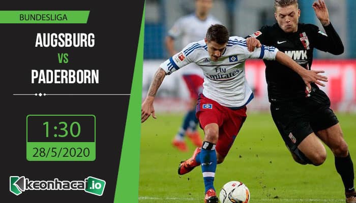 soi-keo-augsburg-vs-paderborn-1h30-ngay-28-5-2020-1