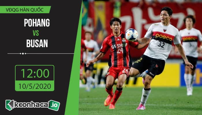 soi-keo-pohang-vs-busan-12h-ngay-10-5-2020-1