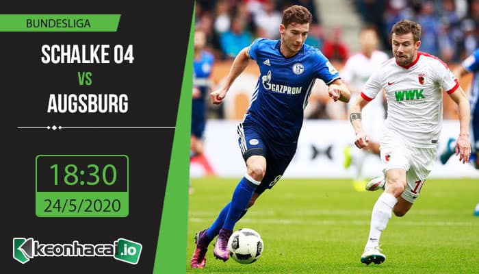 soi-keo-schalke-vs-augsburg-18h30-ngay-24-5-2020-1