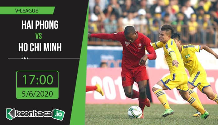 soi-keo-hai-phong-vs-ho-chi-minh-17h-ngay-5-6-2020-1