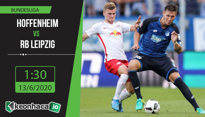 soi-keo-hoffenheim-vs-rb-leipzig-1h30-ngay-13-6-2020