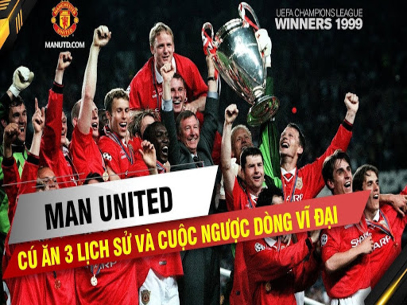 Manchester-United-gianh-cu-an-3-lich-su