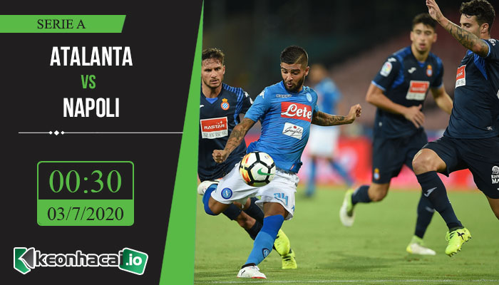 soi-keo-atalanta-vs-napoli-0h30-ngay-3-7-2020