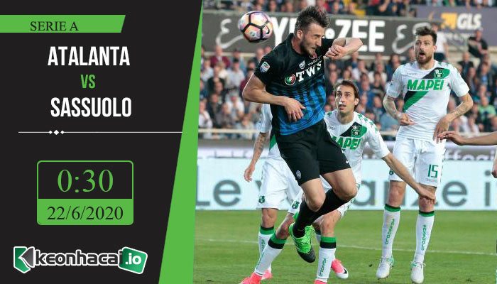 soi-keo-atalanta-vs-sassuolo-0h30-ngay-22-6-2020