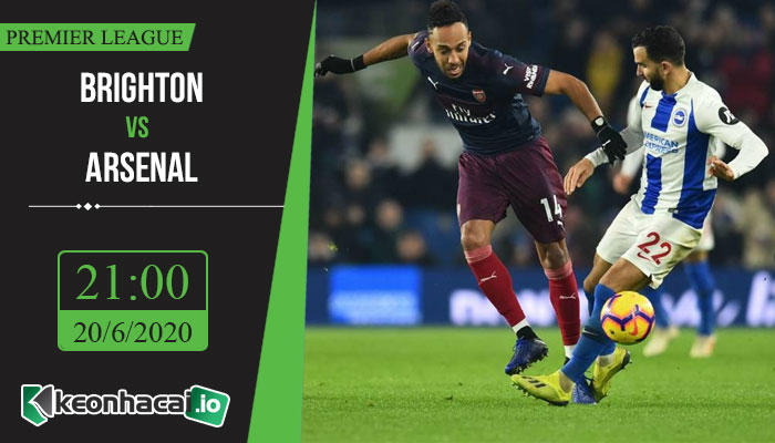 soi-keo-brighton-vs-arsenal-21h-ngay-20-6-2020