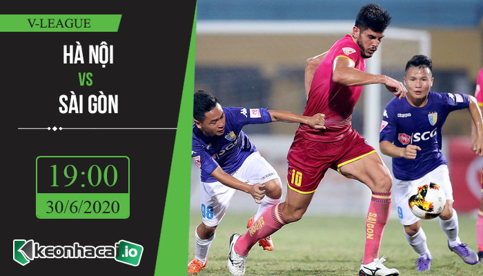 soi-keo-ha-noi-vs-sai-gon-19h-ngay-30-6-2020