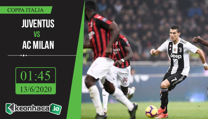 soi-keo-juventus-vs-ac-milan-1h45-ngay-13-6-2020