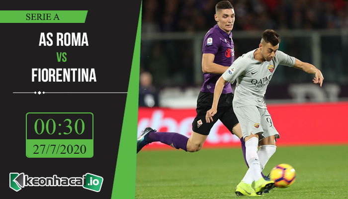 soi-keo-roma-vs-fiorentina-0h30-ngay-27-7-2020