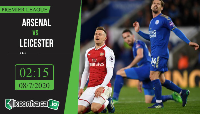 soi-keo-arsenal-vs-leicester-2h15-ngay-8-7-2020-1