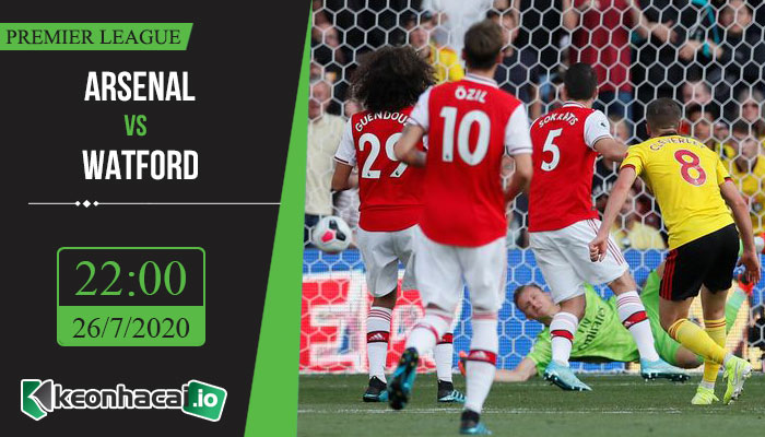 soi-keo-arsenal-vs-watford-22h-ngay-26-7-2020