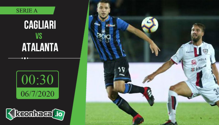 soi-keo-cagliari-vs-atalanta-0h30-ngay-6-7-2020