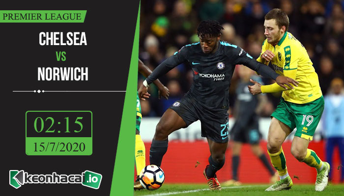 soi-keo-chelsea-vs-norwich-2h15-ngay-15-7-2020-1