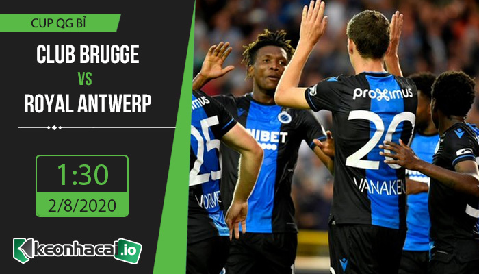 soi-keo-club-brugge-vs-royal-antwerp-1h30-ngay-2-8-2020-1