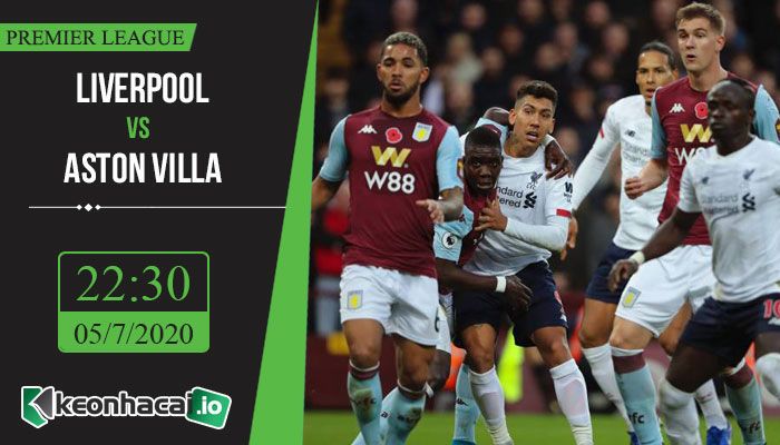 soi-keo-liverpool-vs-aston-villa-22h30-ngay-5-7-2020