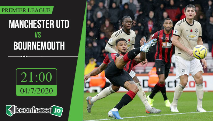 soi-keo-manchester-utd-vs-bournemouth-21h-ngay-4-7-2020-1