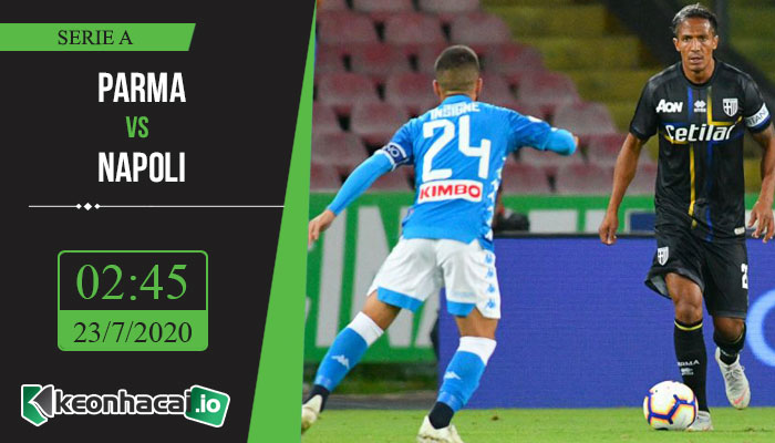 soi-keo-parma-vs-napoli-2h45-ngay-23-7-2020-1