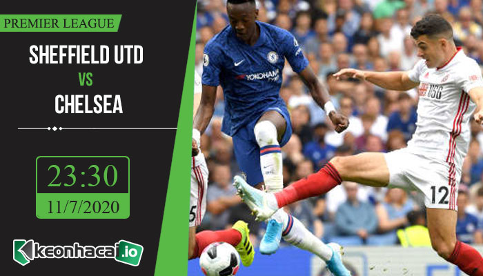 soi-keo-sheffield-utd-vs-chelsea-23h30-ngay-11-7-2020-1