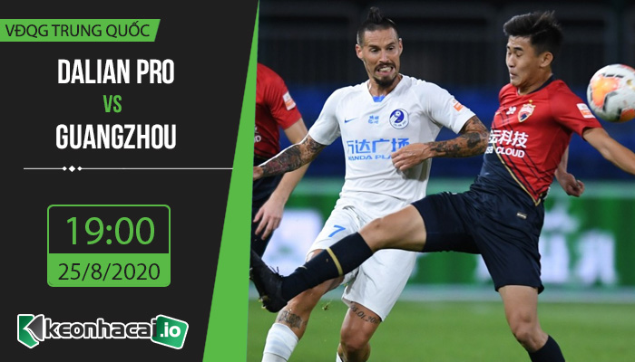 soi-keo-dalian-pro-vs-guangzhou-evergrande-19h-ngay-25-8-2020