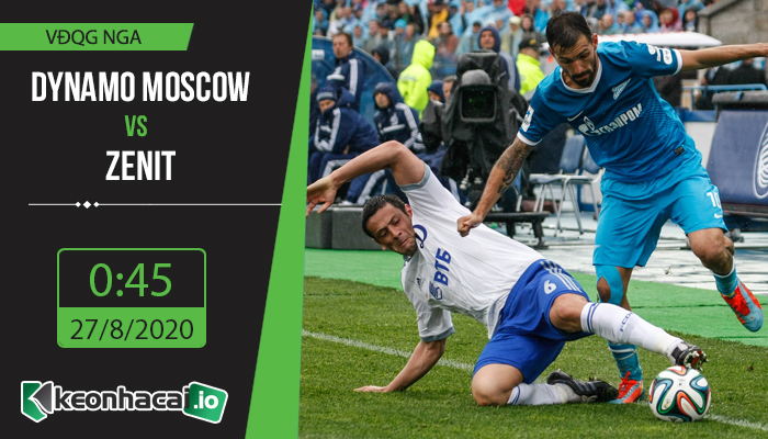 soi-keo-dynamo-moscow-vs-zenit-0h45-ngay-27-8-2020-1