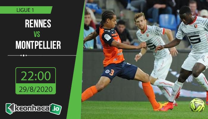 soi-keo-rennes-vs-montpellier-22h-ngay-29-8-2020