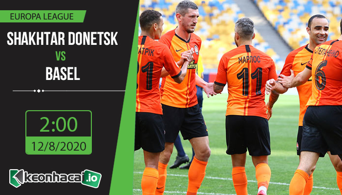 soi-keo-shakhtar-donetsk-vs-basel-2h-ngay-12-8-2020