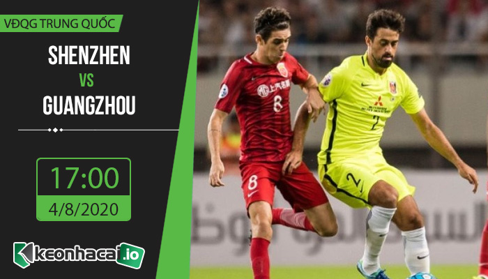 soi-keo-shenzhen-vs-guangzhou-evergrande-17h-ngay-4-8-2020