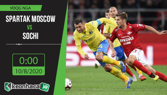 soi-keo-spartak-moscow-vs-sochi-0h-ngay-10-8-2020