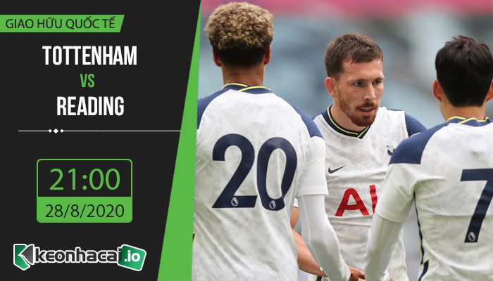 soi-keo-tottenham-vs-reading-21h-ngay-28-8-2020-1