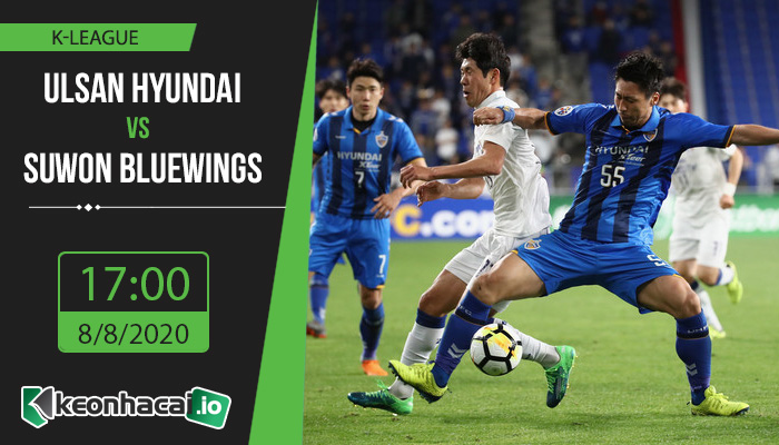 soi-keo-ulsan-hyundai-vs-suwon-bluewings-17h-ngay-8-8-2020-1