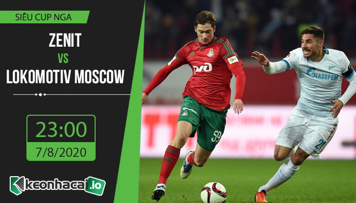 soi-keo-zenit-vs-lokomotiv-moscow-23h-ngay-7-8-2020