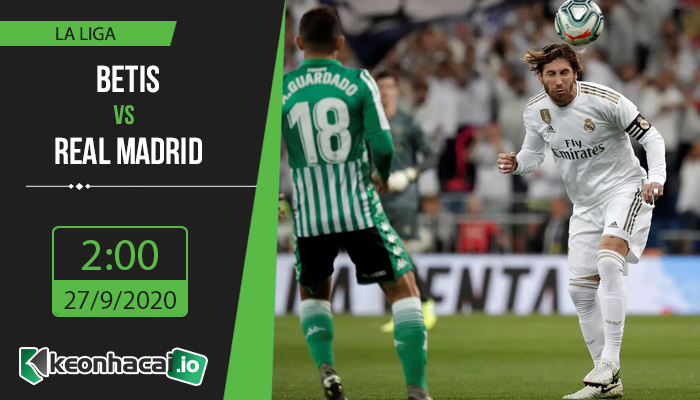 soi-keo-betis-vs-real-madrid-2h-ngay-27-9-2020-1