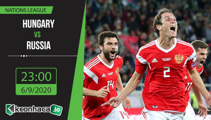 soi-keo-hungary-vs-russia-23h-ngay-6-9-2020