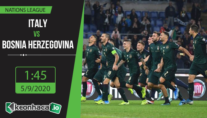 soi-keo-italy-vs-bosnia-herzegovina-1h45-ngay-5-9-2020-1