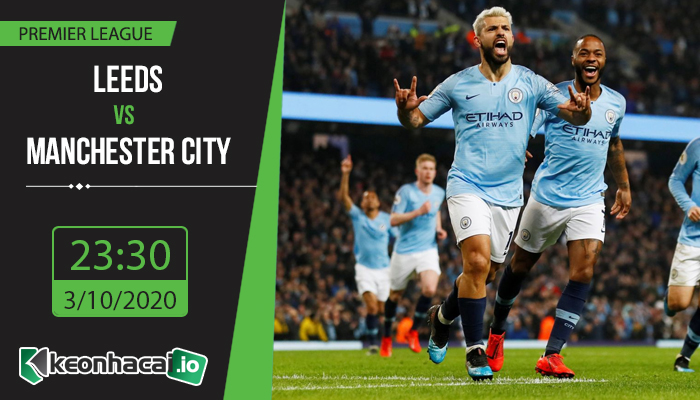 soi-keo-leeds-vs-manchester-city-23h30-ngay-3-10-2020-1