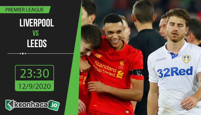 soi-keo-liverpool-vs-leeds-23h30-ngay-12-9-2020-1