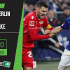 Soi kèo Union Berlin vs Schalke 20h30, ngày 7/6/2020