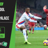 Soi kèo Liverpool vs Crystal Palace 2h15, ngày 25/6/2020