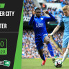 Soi kèo Manchester City vs Leicester 22h30, ngày 27/9/2020